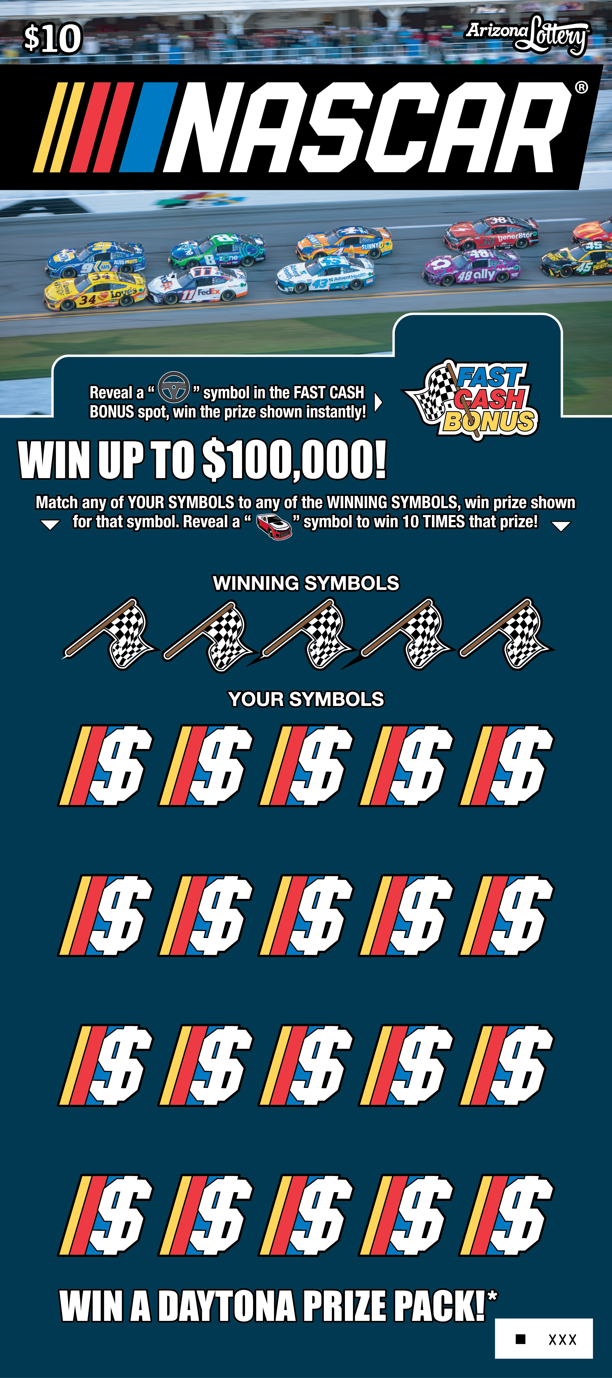 $10 Ticket, NASCAR®, Win Up to $100,000, Win A Daytona Prize Pack